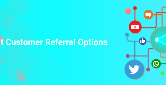Different-Customer-Referral-options-banner