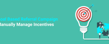 Goal-Based-Referral-Campaign---Manually-Manage-Incentives-banner