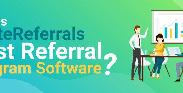 Why-is-InviteReferrals-best-referral-program-software