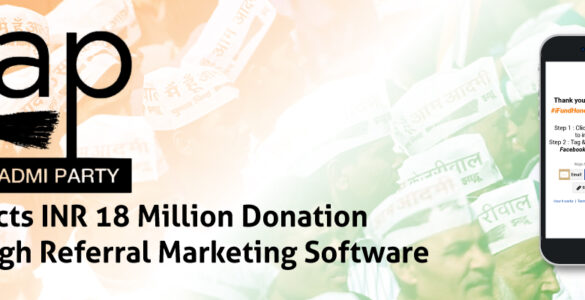 Aam-Aadmi-Party-collects-INR-18-Million-donation-through-Referral-marketing-software-banner