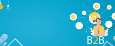 Top B2B marketing strategies that every business should know.