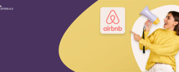 How Does Airbnb Referral Program Work Successfully?