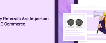 Why Referrals Are Important for E-Commerce